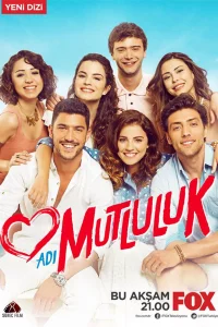 Имя счастья 1 сезон турецкий сериал