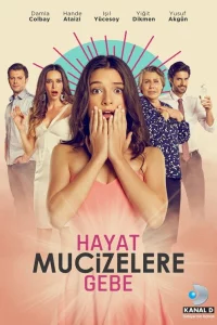 Жизнь полна чудес 1 сезон турецкий сериал