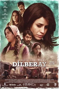 Дилберай Маленькая Великая женщина 2022 турецкий фильм онлайн