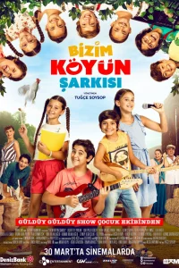 Песня нашей деревни 2018 турецкий фильм онлайн