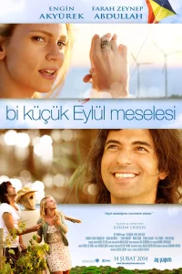 Маленькая проблема Эйлюль 2014 турецкий фильм онлайн